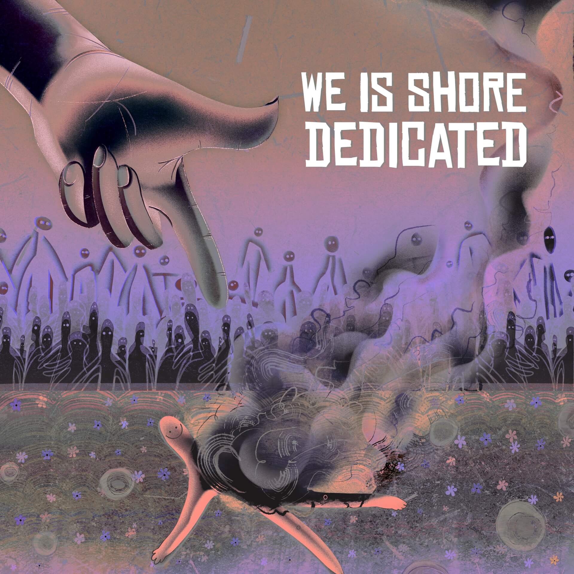 We Is Shore Dedicated music cover art A Hand Shooting a cartoonish anthropomorphic figure that smiles brightly